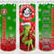 Starbuck Grinch Sublimation Tumbler.jpg