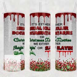 christmas movie tumble,christmas movie skinny tumble,christmas movie delightful animation escapes tumbler