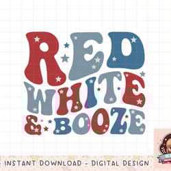 red white & booze summer funny drinking 4th of july usa flag png, instant download, digital print