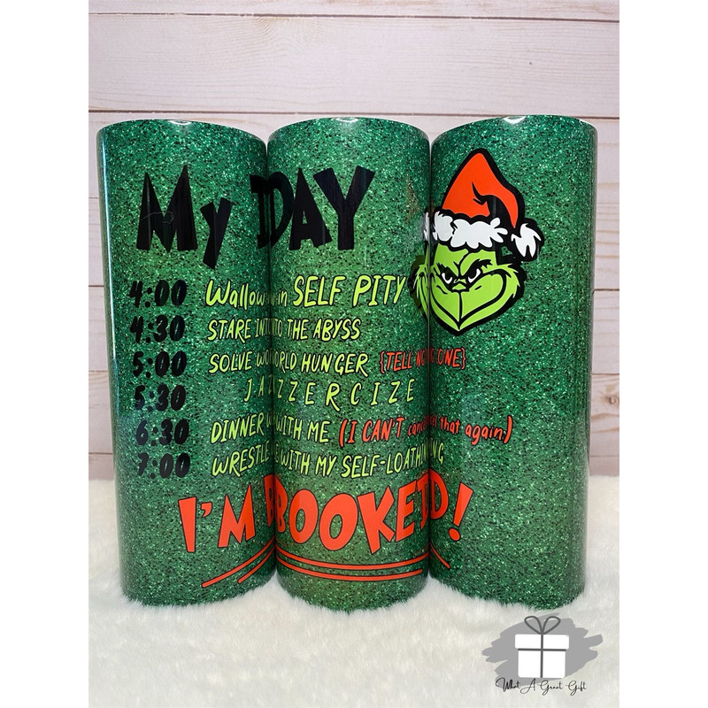 My Day, I'm Booked- Grinch 20oz Tumbler.jpg
