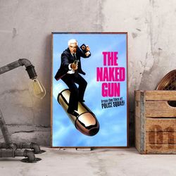 the naked gun poster, movie poster, film poster, wall art, wall decor, prints, home decor, sleek and hilarious prints