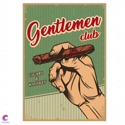gentlemen club cigar and whiskey svg, trending svg, gentlemen club svg, cigar sv