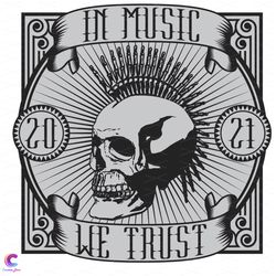skull in music we trust svg, trending svg, skull svg, skull singer svg, skull ro