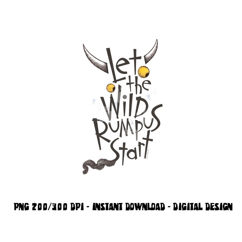 Where the Wild Things Are Wild Rumpus png, sublimation .jpg