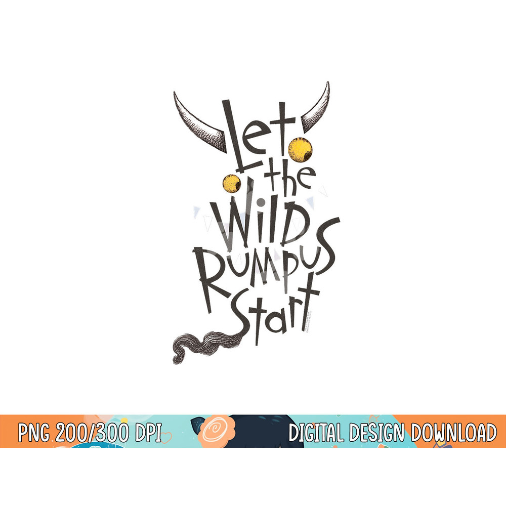 Where the Wild Things Are Wild Rumpus  png, sublimation .jpg