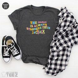 cancer shirt, cancer support shirt, cancer survivor gift, breast cancer awareness, the comeback is always stronger than