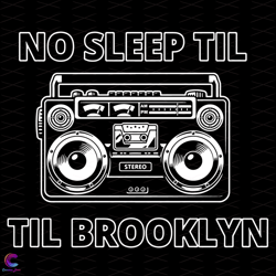 no sleep til brooklyn svg, trending svg, radio svg, no sleep svg, brooklyn svg,