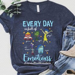 every day emotions mental health matter shirt, inside out disney t-shirt, therapist p