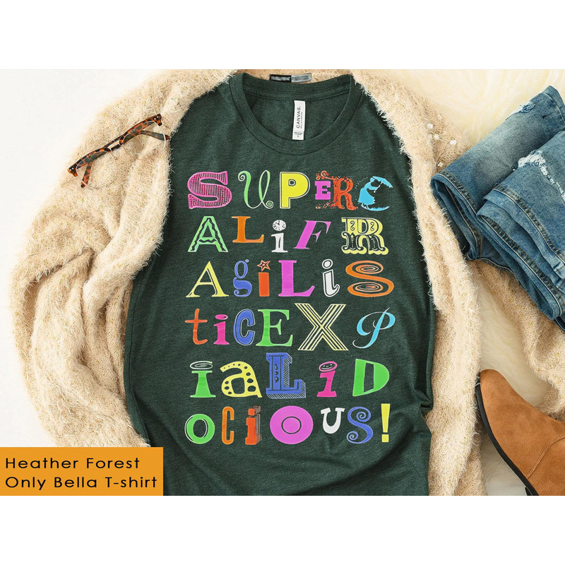 Mary Poppins Supercalifragilisticexpialidocious Sweatshirt Walt Disney World T-shirt Disneyland Family Trip Tee Magic Kingdom Shirt - 5.jpg