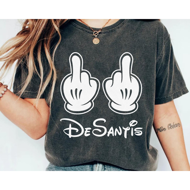 Mickey Mouse Middle Finger Desantis T-shirt Disney Funny Shirt Disney Gift Ideas Walt Disney World Magic Kingdom Disneyland Trip - 5.jpg