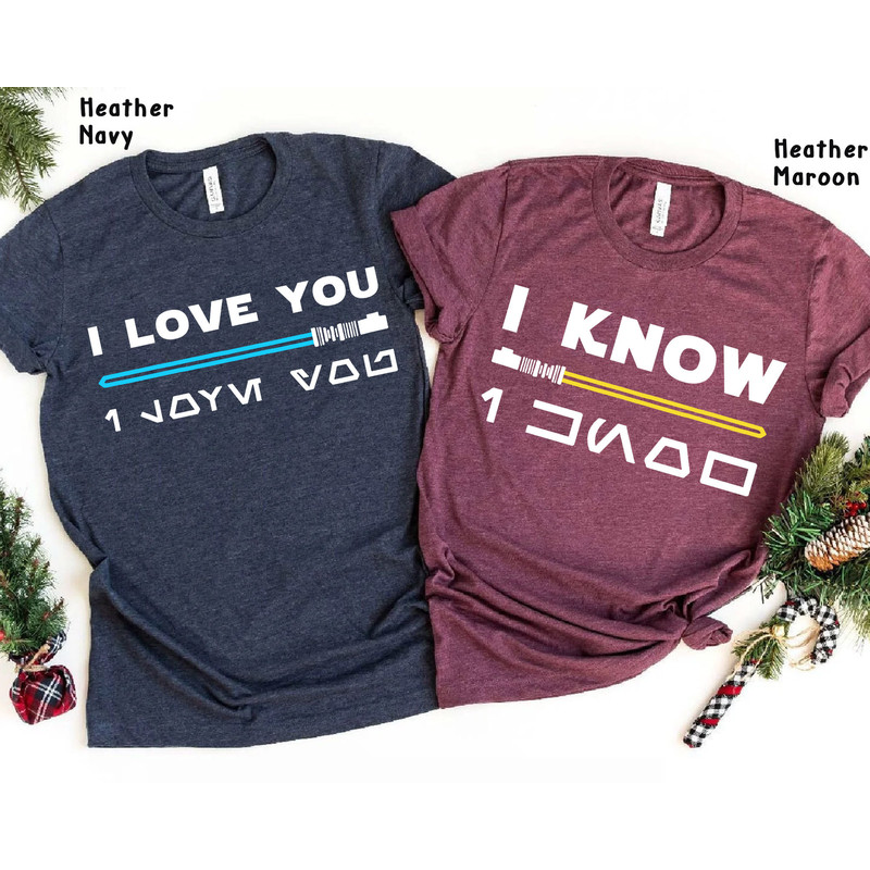 Princess Leia and Han Solo I Love You I Know Shirt Star Wars Couple Matching T-shirt Galaxy's Edge Walt Disney World Disneyland Trip - 1.jpg