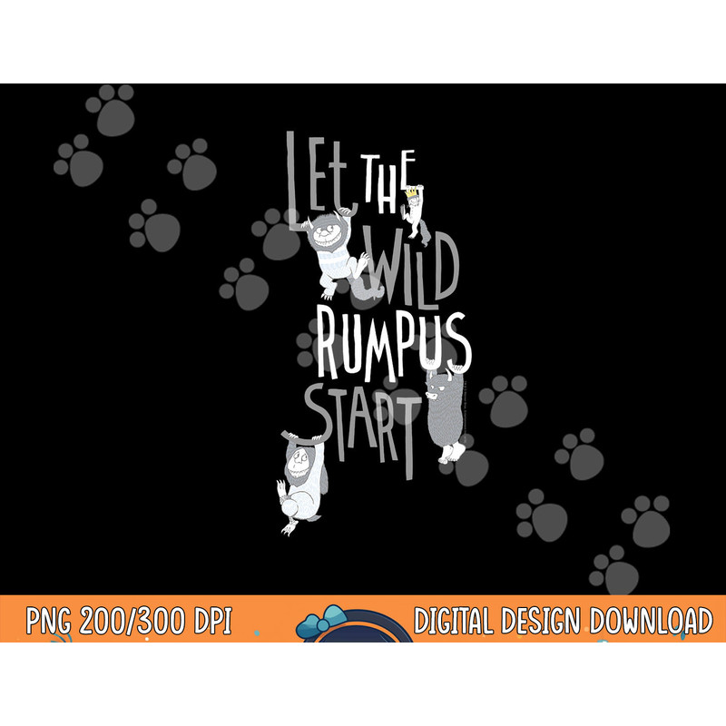Where the Wild Things Are Wild Rumpus Begins  png, sublimation .jpg