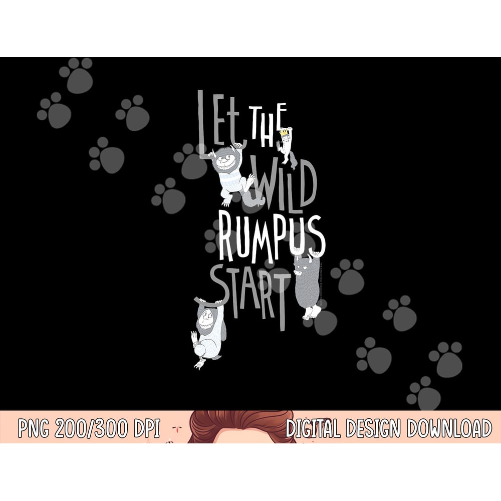 Where the Wild Things Are Wild Rumpus Begins png, sublimation .jpg
