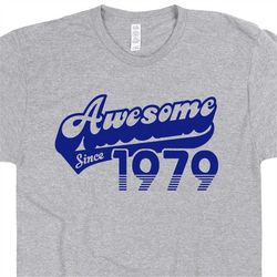 44th birthday shirt funny vintage 1979 birthday shirts with humorous saying for men women awesome since 1979 t shirt bir