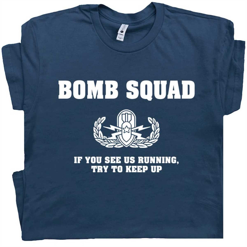 MR-2162023181625-bomb-squad-t-shirt-military-shirt-police-shirt-k9-fireman-image-1.jpg