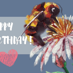 happy birthday! digital card to download insect painting creeting card.