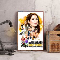 movie poster, film poster, unbreakable kimmy schmidt poster, wall art, wall decor, prints, home decor, unstoppable kimmy