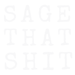 sage that shit svg, not enough sage for this shit svg png