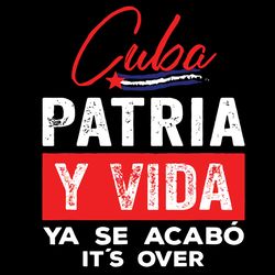cuba patria y vida ya se acabo svg png dxf eps