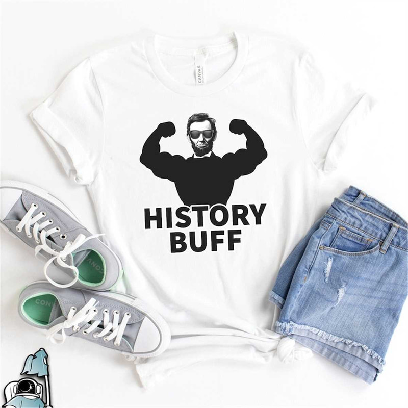 MR-2262023102710-history-buff-shirt-abraham-lincoln-shirt-history-shirt-image-1.jpg
