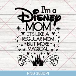 retro i'm a mom, it's like a regular mom but more magical png, magical castle png, family vacation png, mother's day