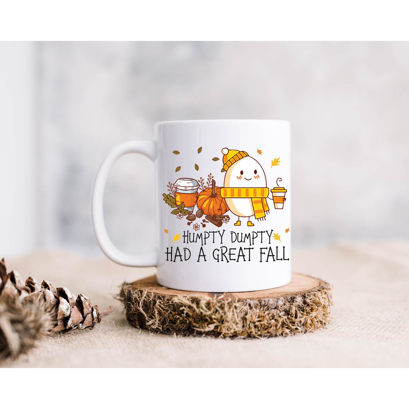 Humpty Dumpty Had a Great Fall Mug, Humpty Fall Coffee Mug, Fall Ceramic Mug, Fall Vibes Mug, Fall Teacher Gift Mug - 2.jpg
