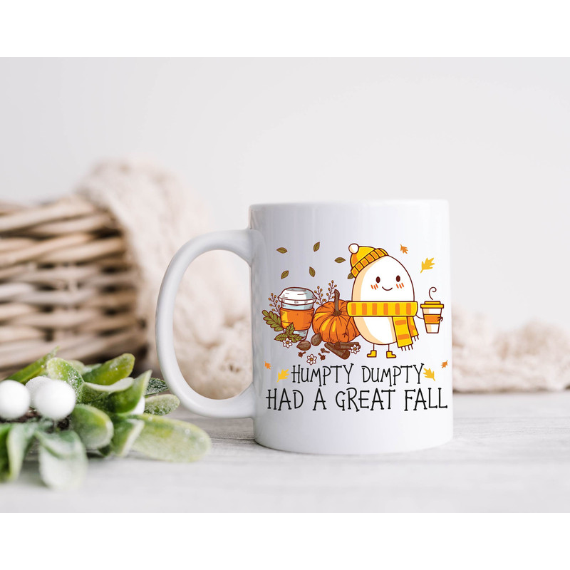 Humpty Dumpty Had a Great Fall Mug, Humpty Fall Coffee Mug, Fall Ceramic Mug, Fall Vibes Mug, Fall Teacher Gift Mug - 3.jpg