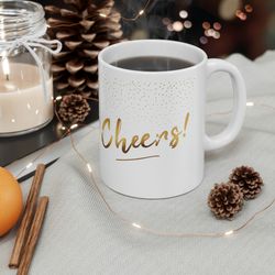 cheers ceramic mug 11oz, 15oz, ceramic mug for gift, mug for girlfriend, 11oz, 1