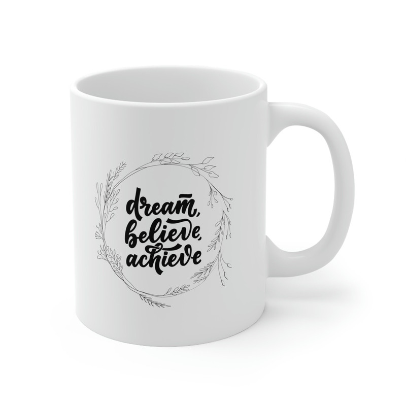 Dream, believe, achieve coffee mug, gift for coffee lover, personalized gift - 4.jpg