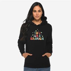 motivational inspirational long sleeve shirts for women, floral self love positive affirmation hoodie, positive mental h