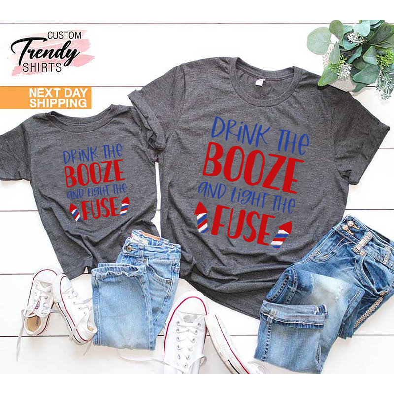 4th Of July Shirt, Independence Day Gift Women and Men, Fireworks Shirt, Funny Fourth Of July Shirt, Drink The Booze Light The Fuse Shirt - 3.jpg