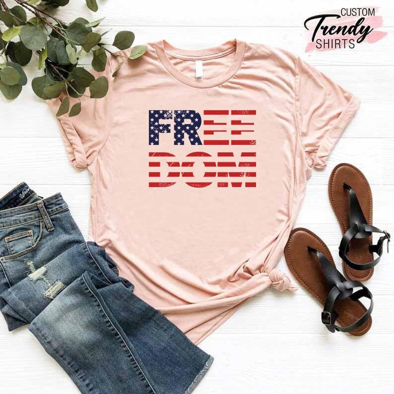 Freedom Shirt, USA Flag Shirt, 4th of July Shirt, Patriotic Shirt for Women and Men, American Flag Gifts, Fourth of July Gifts, Memorial Day - 4.jpg