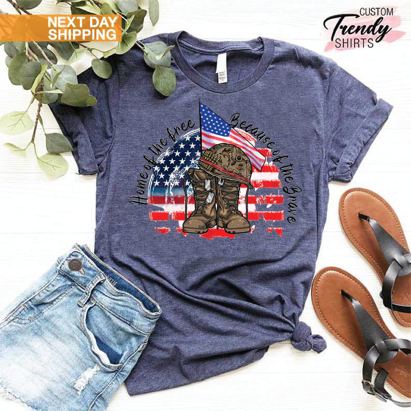 Home of The Free Shirt, 4th of July Gift for Men Women, Patriotic Shirt, Military Shirt, Memorial Day Shirt, Independence Day Gift Shirt - 3.jpg