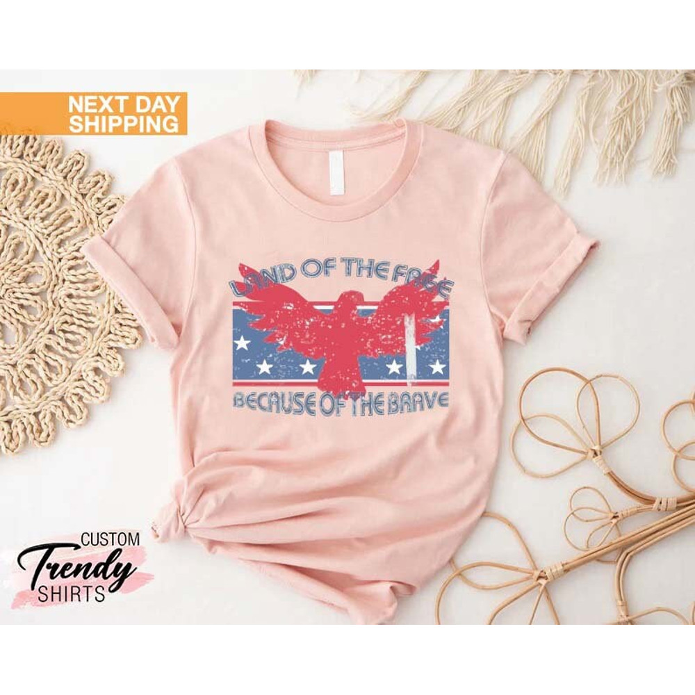 Land of The Free Shirt, USA Flag Shirt, American Eagle Shirt, Fourth of July Gift, Patriotic Shirt, Independence Day, 4th of July Shirt - 3.jpg