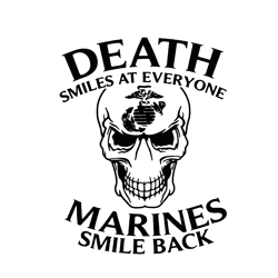 Death smiles at everyone marines smile back svg, dxf,eps,png, Digital Download