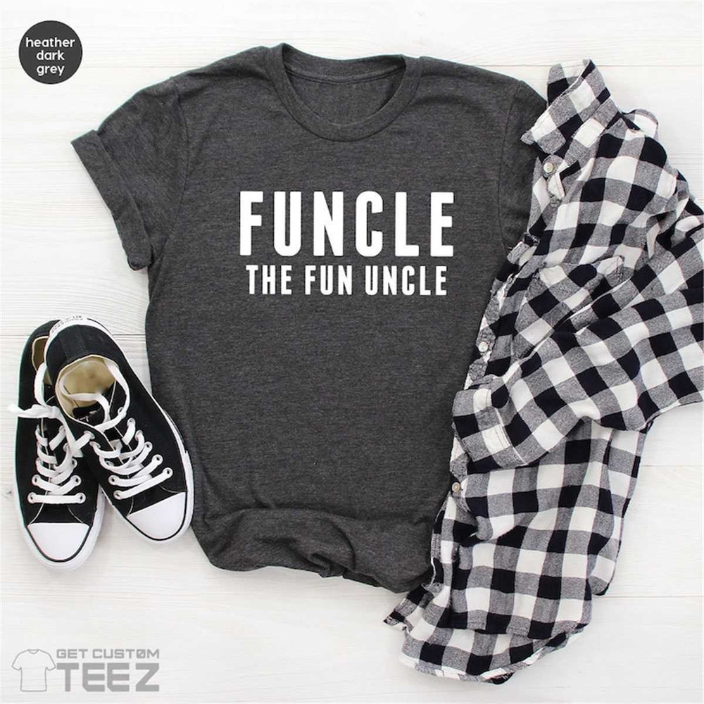 MR-2262023144719-the-fun-uncle-shirt-uncle-birthday-gift-best-uncle-ever-image-1.jpg