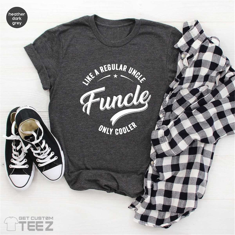 MR-2262023144838-uncle-birthday-gift-best-uncle-ever-t-shirt-funny-uncle-image-1.jpg