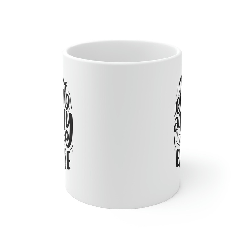 Find A Way Not An Excuse Ceramic Mug 11oz, Gift Ceramic Mug 11oz, Motivation Ceramic Mug 11oz - 2.jpg