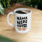 Mama Needs Coffee Ceramic Mug 11oz, Coffee Lover Mug, Mug Gift for Mama, Gift Mug for Mother's Day, Ceramic Mug 11oz - 8.jpg