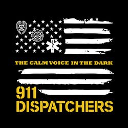 911 dispatcher calm voice in the dark a first responder svg t-shirt designs