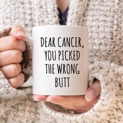 Colon Cancer Mug, Cancer Survivor Mug, Chemotherapy CoFxxk Cancer, You Picked The Wro