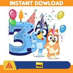 bluey birthday 3 years old png download, bluey & bingo birthday png, bluey birthday party png, birthday girl and birth