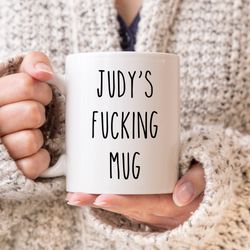 Custom Name Mug, Sarcastic Mug, Funny Coffee Mug, Mugs With Sayings, Large Coffee Mug