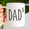 Dad of Three Mug, Father of Three, Gift For Dad, Funny Dad 3 Mug, Daddy Mug, Best Dad Ever, Fathers Day Mug, Present, 1st Fathers Day Gift - 2.jpg