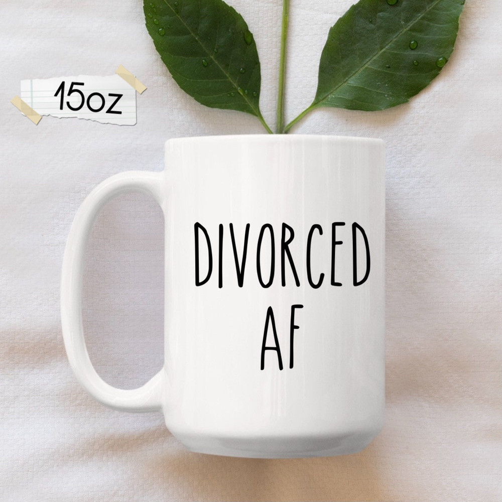 Divorced AF Mug, Divorce Gifts, Funny Divorce Mug, Break Up Mug, Failed Marriage Gifts, Happy Divorce Gift, Divorced Mug, Divorce Party - 2.jpg