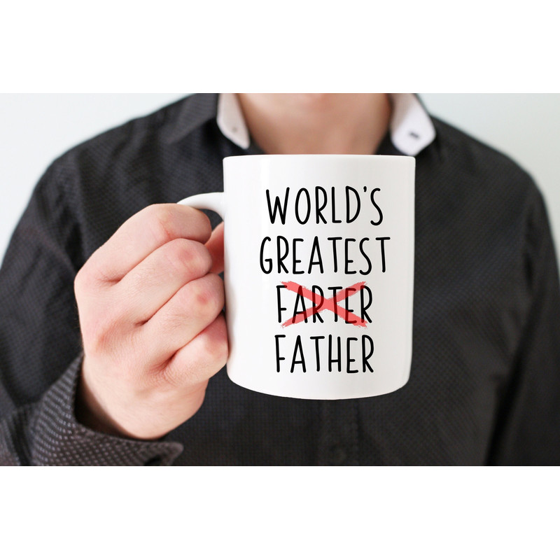 Funny Father's Day Mug, Dad Gifts, World's Greatest Farter, Funny Dad Mug, Daddy Mug, Present, Mug For Dad, Fathers Day Gifts, From Daughter - 1.jpg