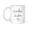 Lake Life Mug, Lake House Gift, Cute Lake House Decor, Aesthetic Lake Gift, Lakehouse Coffee Mug, Gifts For Lake Lovers, Funny Lake, Boat - 7.jpg