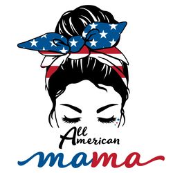 all american mama 4th of july svg
