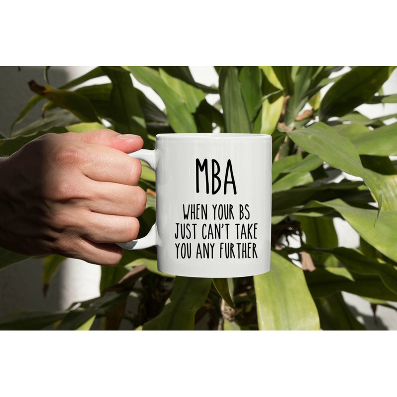 MBA Gift, MBA Mug, Graduation Mug, Mba Student Gift, Mba Student Coffee Mug - 1.jpg