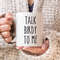 Talk Birdy To Me Mug, Bird Lover Gift, Funny Bird Mug, Bird Watching Gift, Birding Ornithology, Funny Mugs, Funny Coffee Mug, Sarcastic Mug - 1.jpg